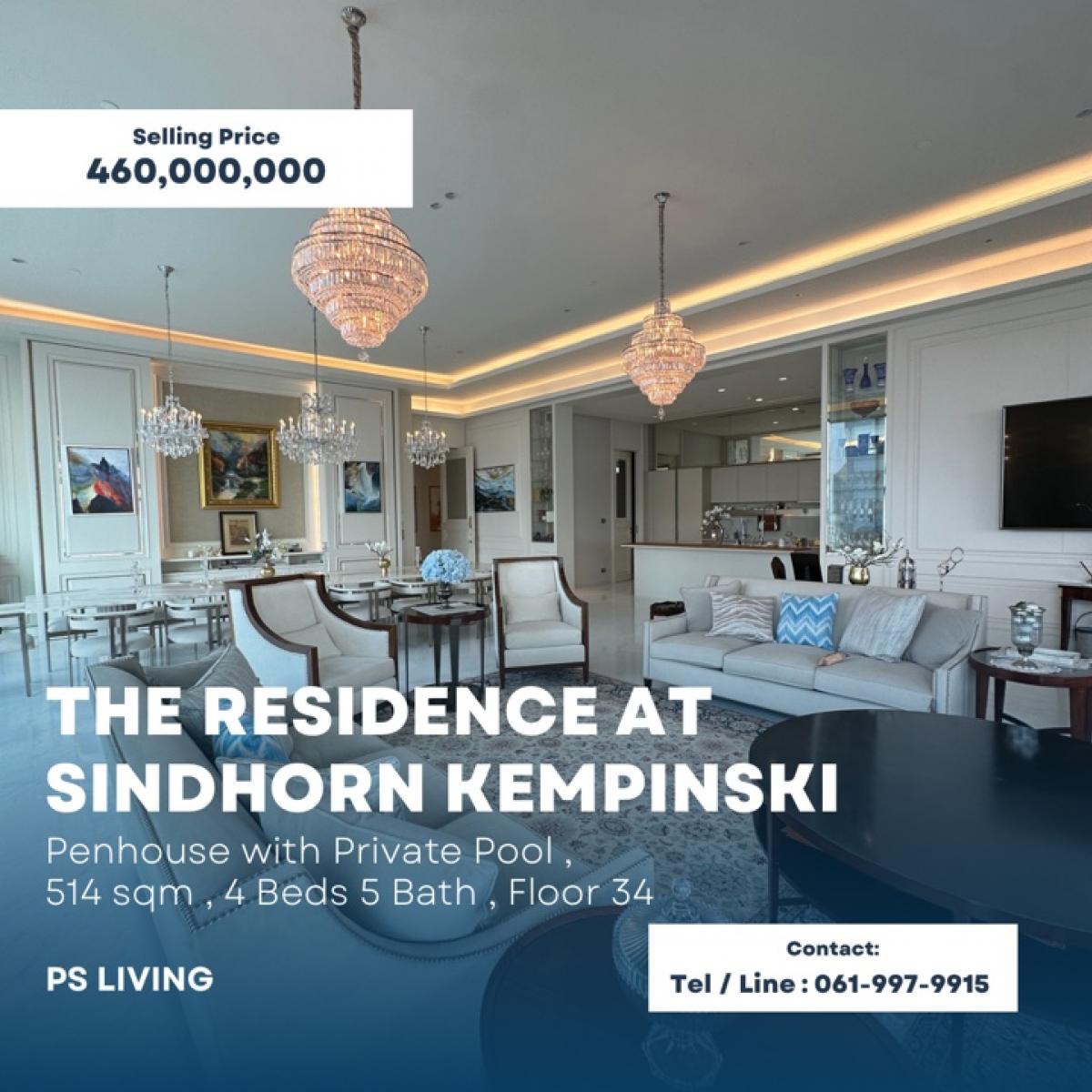 For SaleCondoWitthayu, Chidlom, Langsuan, Ploenchit : Rental / Selling : The Residence at Sindhorn Kempinski Penhouse with Private Pool , 514 sqm , 4 Beds 5 Bath , Floor 34 🔥🔥Rental Price : 2,500,000 THB / Month 🔥🔥🔥🔥Selling Price : 460,000,000 THB 🔥🔥#superluxuryhousebkk#Ultraluxurycondo #luxuryhouseb