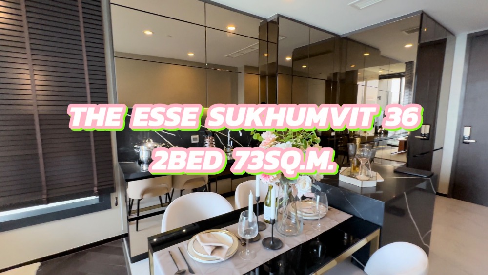 For SaleCondoSukhumvit, Asoke, Thonglor : Esse Sukhumvit 36 ​​73 sq m. 2 bedrooms, 2 bathrooms, fully furnished, ready to move in, free transfer, free common areas, free funds, make a viewing appointment 092-545-6151 (Tim)