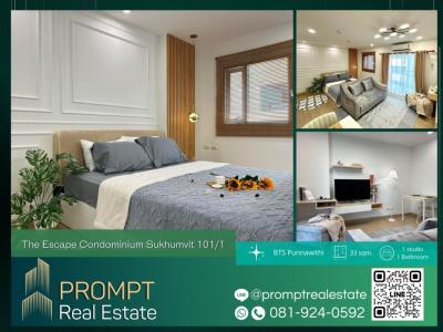 ขายคอนโดอ่อนนุช อุดมสุข : PROMPT *Sell* The Escape Condominium Sukhumvit 101-1 - 33 sqm - #BTSPunnawithi #MRTSuanLuangRama9