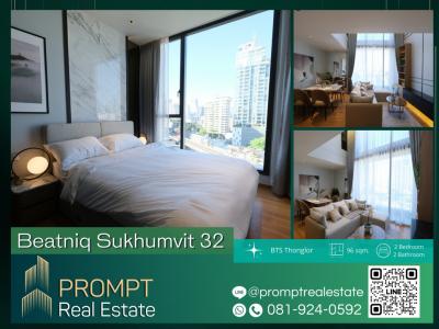 ให้เช่าคอนโดสุขุมวิท อโศก ทองหล่อ : PROMPT *Rent* Beatniq Sukhumvit 32 - 96 sqm -Duplex room #BTSThonglor