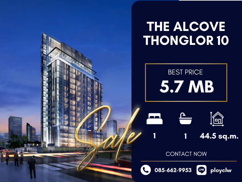 For SaleCondoSukhumvit, Asoke, Thonglor : SALE⭐The Alcove Thonglor 10⭐ 1 Bed, 40 sq.m. | Call/Line: 0856629953