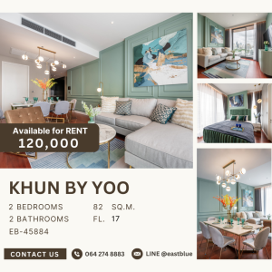 ให้เช่าคอนโดสุขุมวิท อโศก ทองหล่อ : Khun by Yoo 2 bed 2 bath for rent 120k 064-274-8883