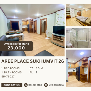 ให้เช่าคอนโดสุขุมวิท อโศก ทองหล่อ : Aree Place Sukhumvit 26 for rent 23k