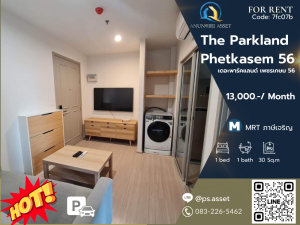 For RentCondoBang kae, Phetkasem : For rent 🔔The Parkland Phetkasem 56 🔔 Beautifully decorated room, fully furnished. Good price, come quickly, go fast Hurry and reserve before it's gone 🛌 1 bed / 1 bath 🚝 MRT Phasi Charoen