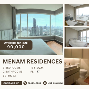 For RentCondoSathorn, Narathiwat : Menam Residences for rent 90k update 19 apr 064-274-8883