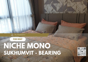For RentCondoBangna, Bearing, Lasalle : For rent🔥Niche Mono Sukhumvit - Bearing🔥 New room, beautifully decorated, complete with furniture and electrical appliances, near BTS Bearing.
