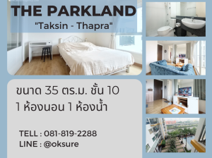 For RentCondoThaphra, Talat Phlu, Wutthakat : 💎 Condo for rent  The Parkland Taksin - Thapra
