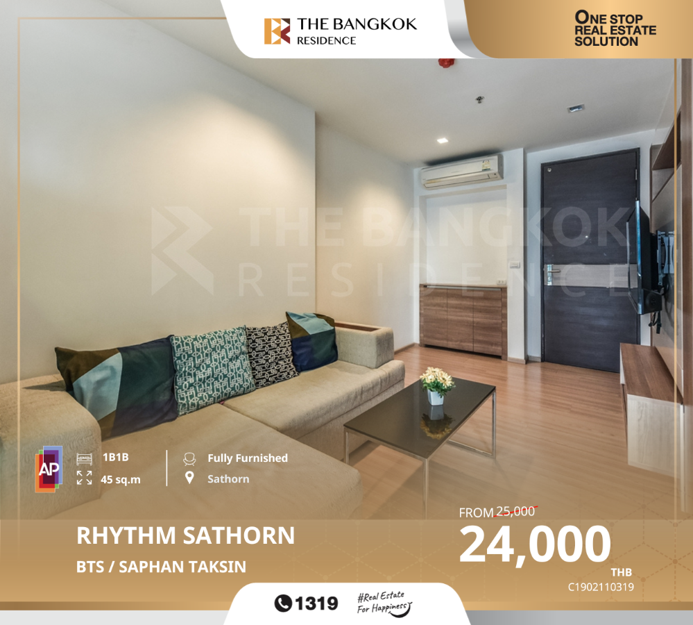 For RentCondoSathorn, Narathiwat : RHYTHM Sathorn, near BTS Saphan Taksin, cheapest price in the building, fully furnished, city view.