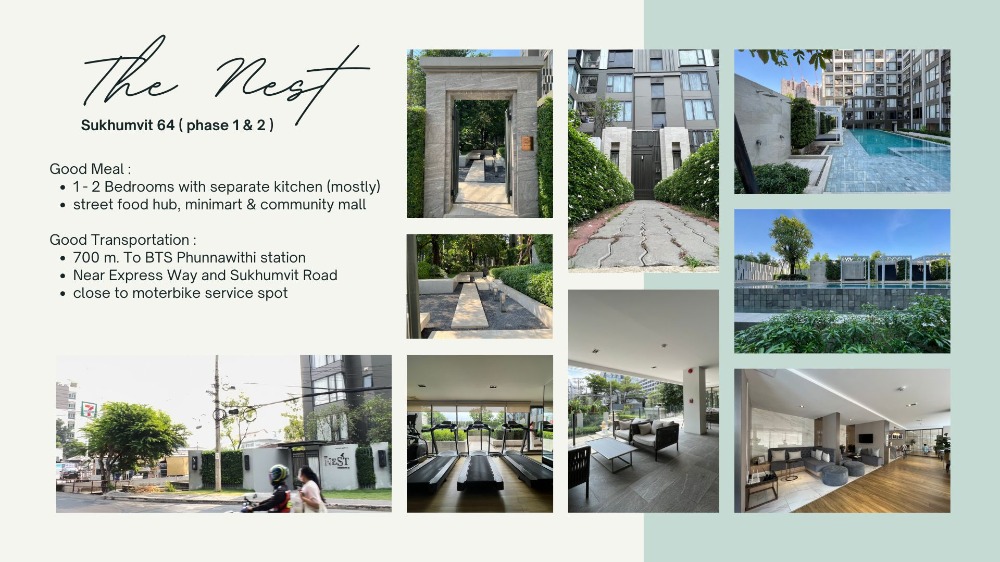 For RentCondoOnnut, Udomsuk : The Nest Sukhumvit 64, near BTS, affordable price, comfortable room plan. There is a closed kitchen for cooking, near a big 7-11, the road is very convenient.