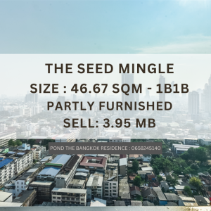 ขายคอนโดสาทร นราธิวาส : ขายด่วนราคาดีที่สุดในตึก!! 46.67 The Seed Mingel Sathorn only 3.95 MB !! POND 0928121360