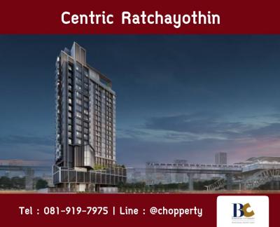 For SaleCondoKasetsart, Ratchayothin : * Special price * Centric Ratchayothin 1 bedroom 30 sq.m. price 4.5 million baht [Tel. 081-919-7975]