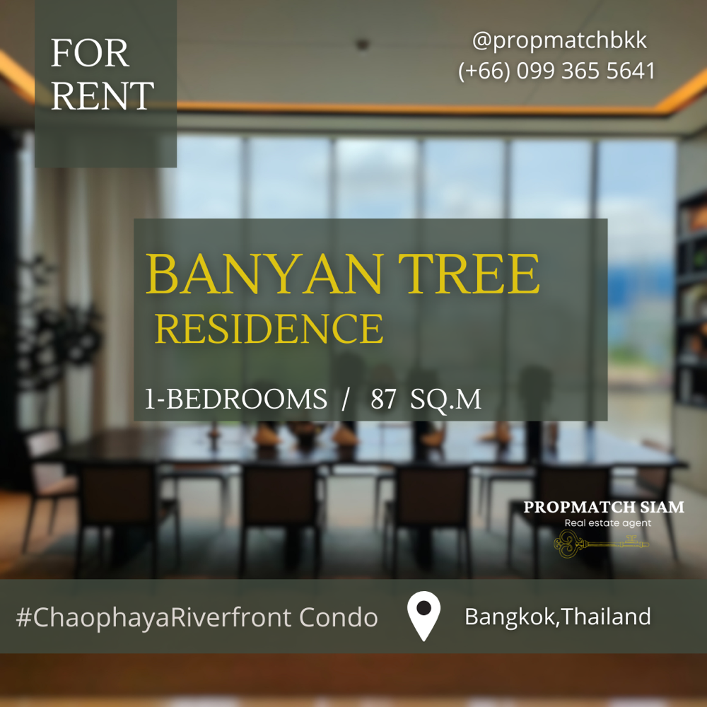 ให้เช่าคอนโดวงเวียนใหญ่ เจริญนคร : เช่า #BanyanTree #Residences #Riverside #Bangkok