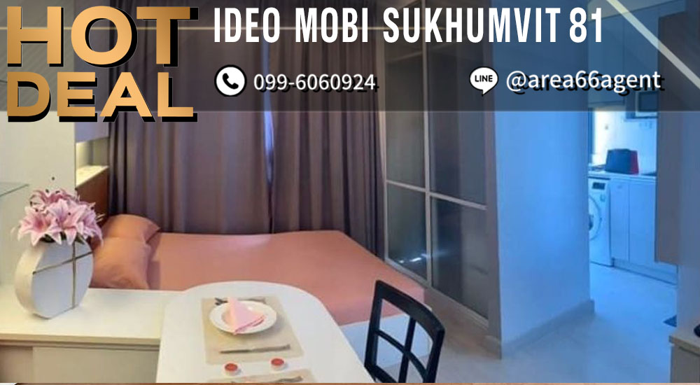 For SaleCondoOnnut, Udomsuk : 🔥 For sale!! Condo Ideo Mobi Sukhumvit 81