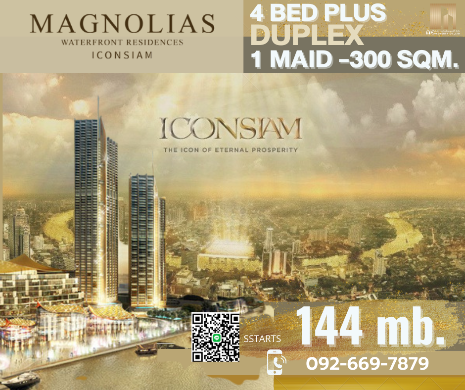 ขายคอนโดวงเวียนใหญ่ เจริญนคร : ฺBest Price!! Special unit I DUPLEX 4 BED 5 BATH - 300 sqm. -- 144 mb. High floor I MAGNOLIAS WATERFRONT RESIDENCES ICONSIAM