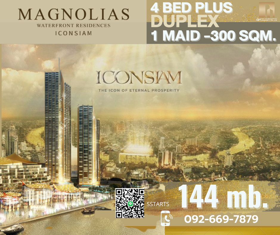 For SaleCondoWongwianyai, Charoennakor : ฺBest Price!! Special unit I DUPLEX 4 BED 5 BATH - 300 sqm. -- 139.x mb. High floor I MAGNOLIAS WATERFRONT RESIDENCES ICONSIAM