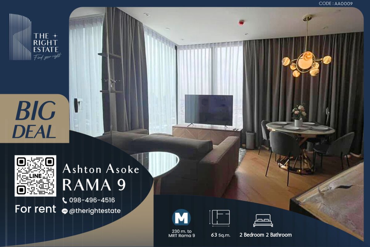 For RentCondoRama9, Petchburi, RCA : 🌿Ashton Asoke Rama 9 🌿 NIce room, Nice view  🛏 2 Bed - 63 sqm close to MRT Phra Ram 9