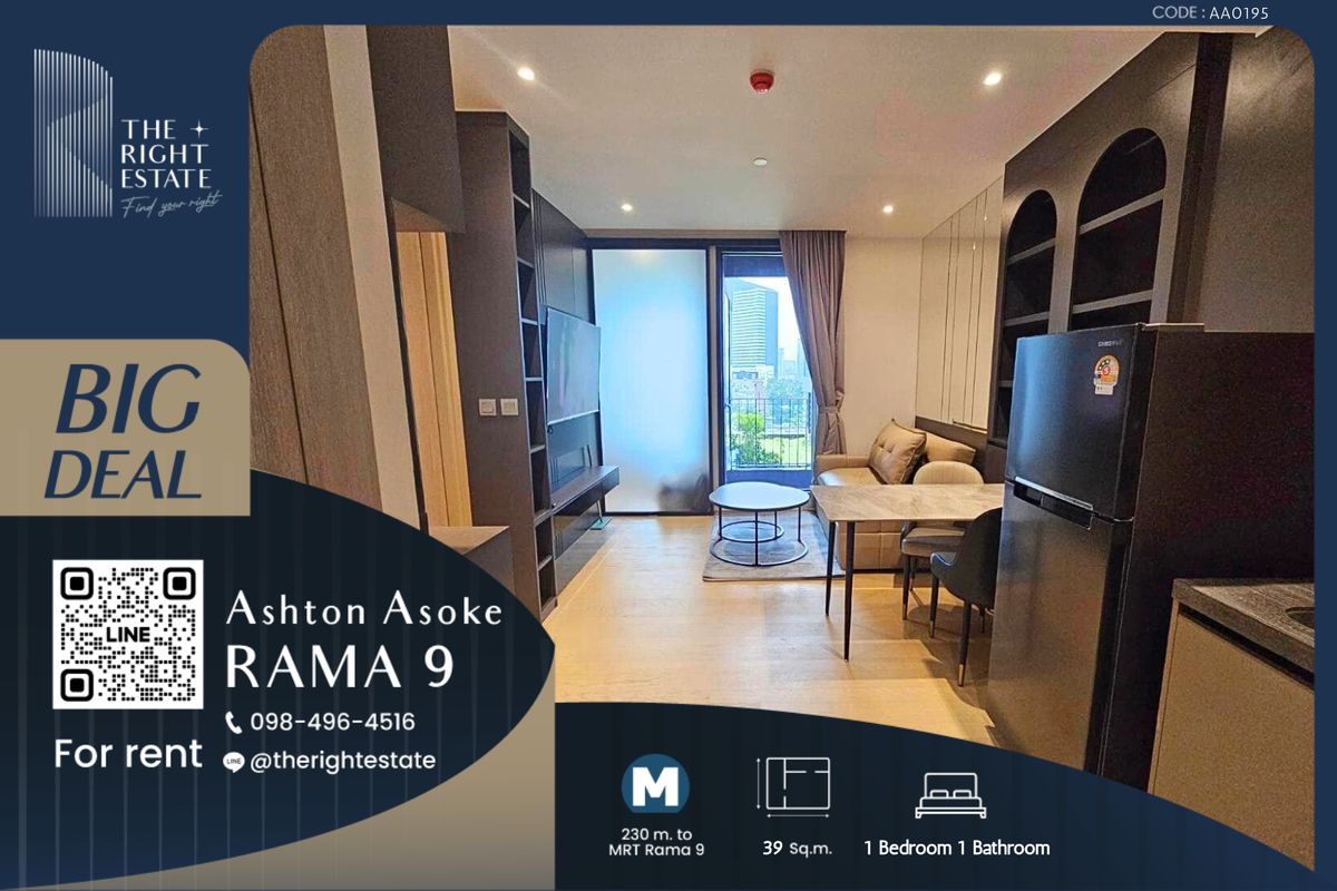 For RentCondoRama9, Petchburi, RCA : 🌿 Ashton Asoke Rama 9 🌿 Nice room New!!  🛏 1 Bed 39.58 sqm close to MRT Phra Ram 9