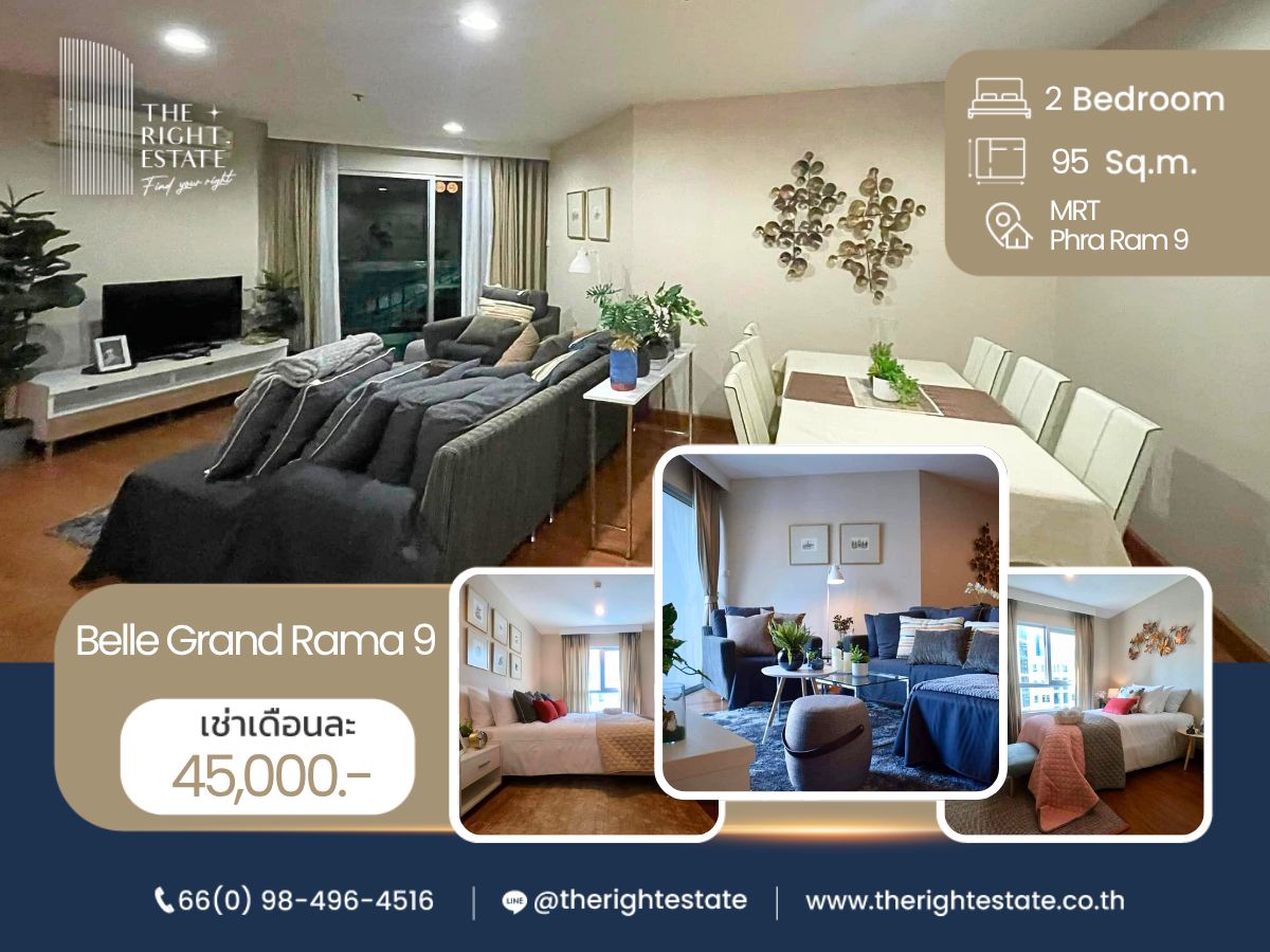 For RentCondoRama9, Petchburi, RCA : 🌿Belle Grand Rama 9🌿 Nice room nice decoration 🛏 2 Bed 2 Bath - 95 sq.m, price negotiable!!! close to MRT Rama 9