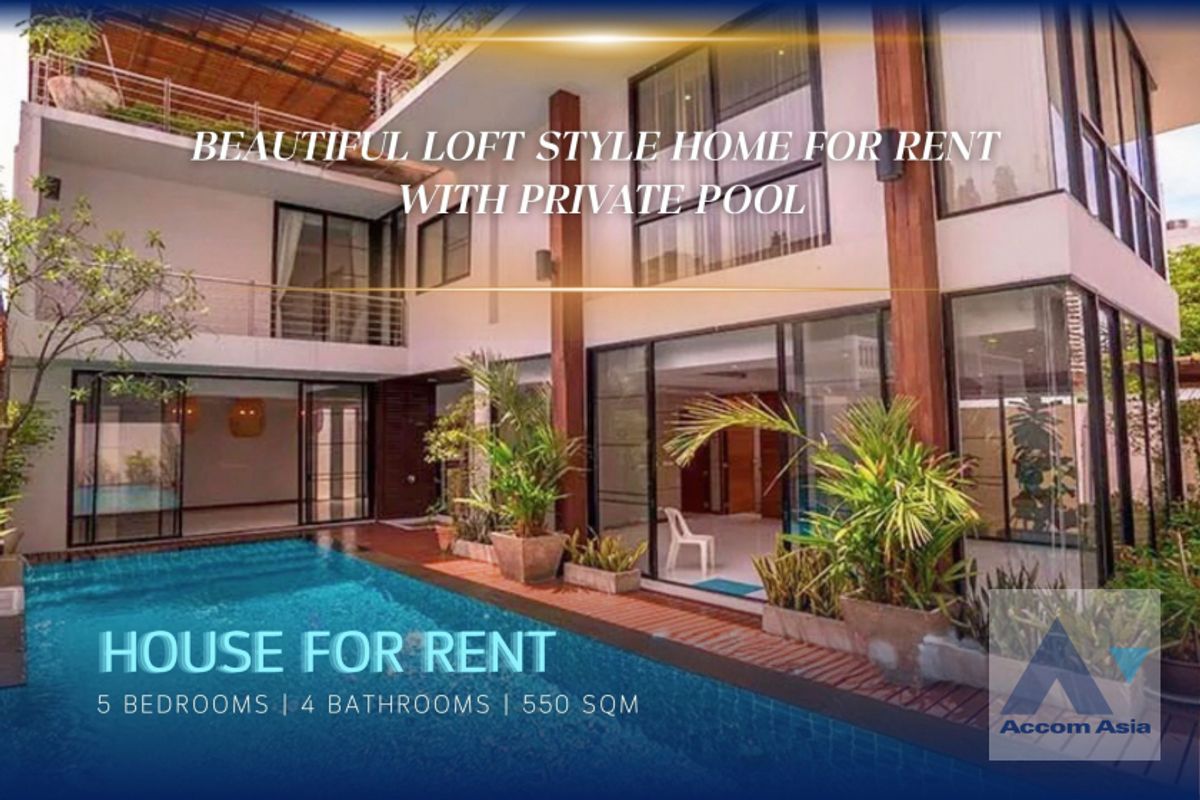 ให้เช่าบ้านสุขุมวิท อโศก ทองหล่อ : 🔼AccomA🔽 Private Swimming Pool, Pet friendly Beautiful loft style home for Rent with private pool, near BTS Thong Lo (2411318)