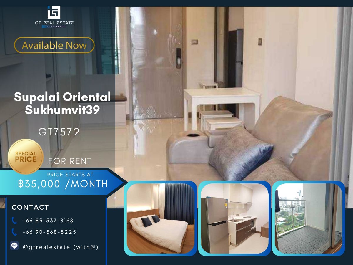 ให้เช่าคอนโดสุขุมวิท อโศก ทองหล่อ : Condo for rent   Supalai Oriental Sukhumvit 39