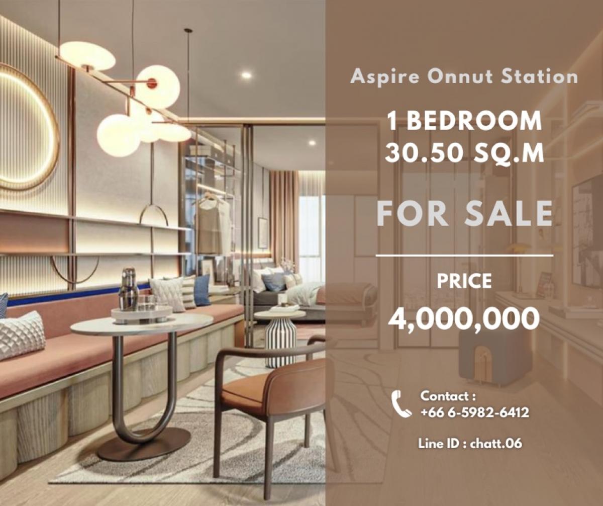 ขายคอนโดอ่อนนุช อุดมสุข : ขาย aspire onnut station 1ห้องนอน 30.5 ตรม. ราคา 4,000,000 บาท | ติดต่อ 0659826412