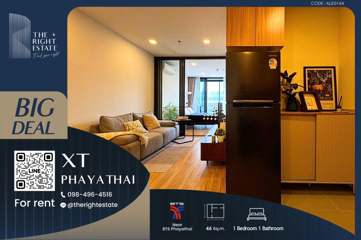 ให้เช่าคอนโดราชเทวี พญาไท : 🌿 XT Phayathai 🌿 ห้องใหม่ สวย พื้นที่เยอะ  🛏 1 Bed 46 ตร.ม ราคาต่อรองได้ - ติด BTS พญาไท