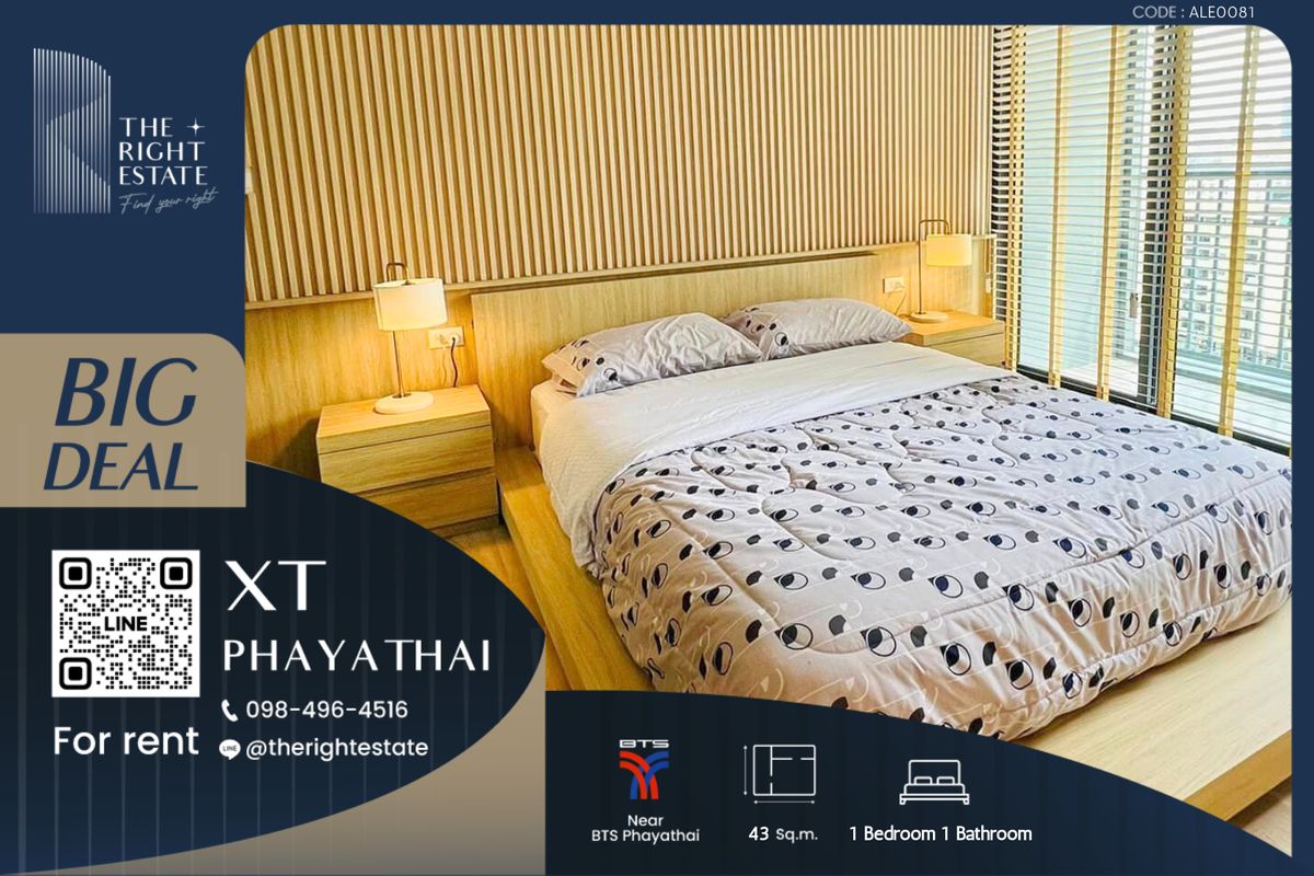 ให้เช่าคอนโดราชเทวี พญาไท : 🌿 XT Phayathai 🌿 ห้องใหม่ยังไม่เคยมีผู้เช่า  🛏 1 ห้องนอน 43 ตร.ม ราคาต่อรองได้ - ติด BTS พญาไท