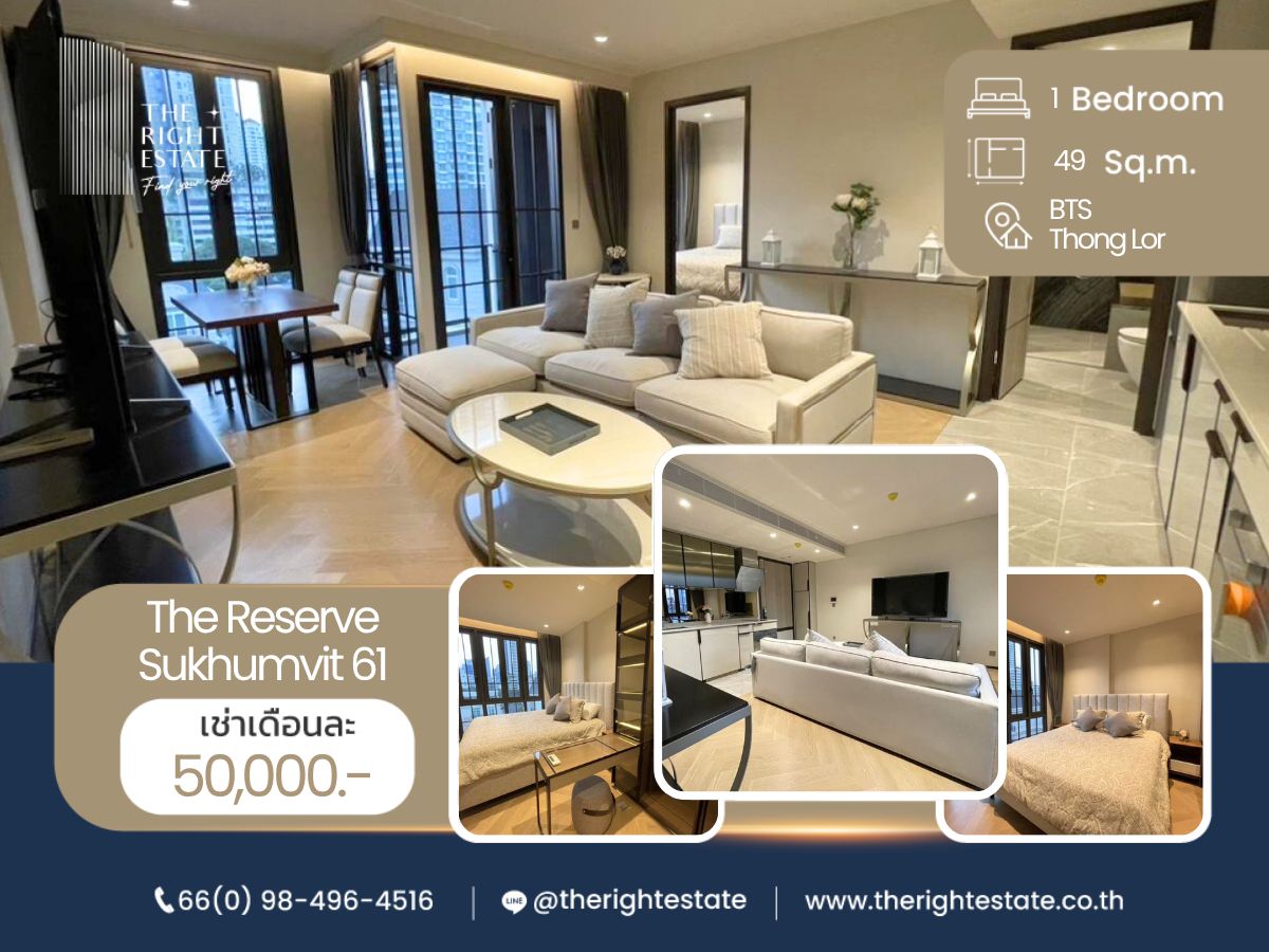 For RentCondoSukhumvit, Asoke, Thonglor : 🌿The Reserve Sukhumvit 61🌿 Nice room Modern style 🛏 1 Bed 49 sq.m, price negotiable!!! - Next to BTS Thong Lor