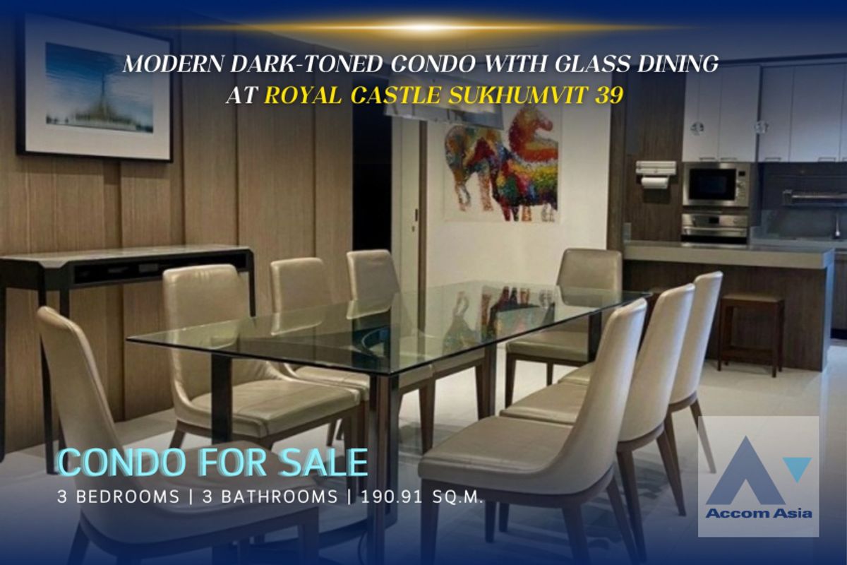 ขายคอนโดสุขุมวิท อโศก ทองหล่อ : 🔼AccomA🔽 Modern dark-toned condo with glass dining at Royal Castle (AA44283)