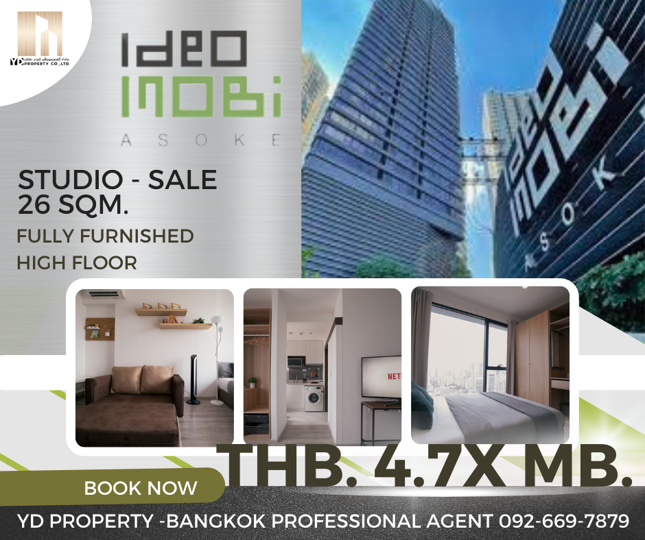 For SaleCondoRama9, Petchburi, RCA : Cheapest sale I IDEO MOBO Asoke: STUDIO 26.27 sq m, high floor, fully furnished - 4.7x million