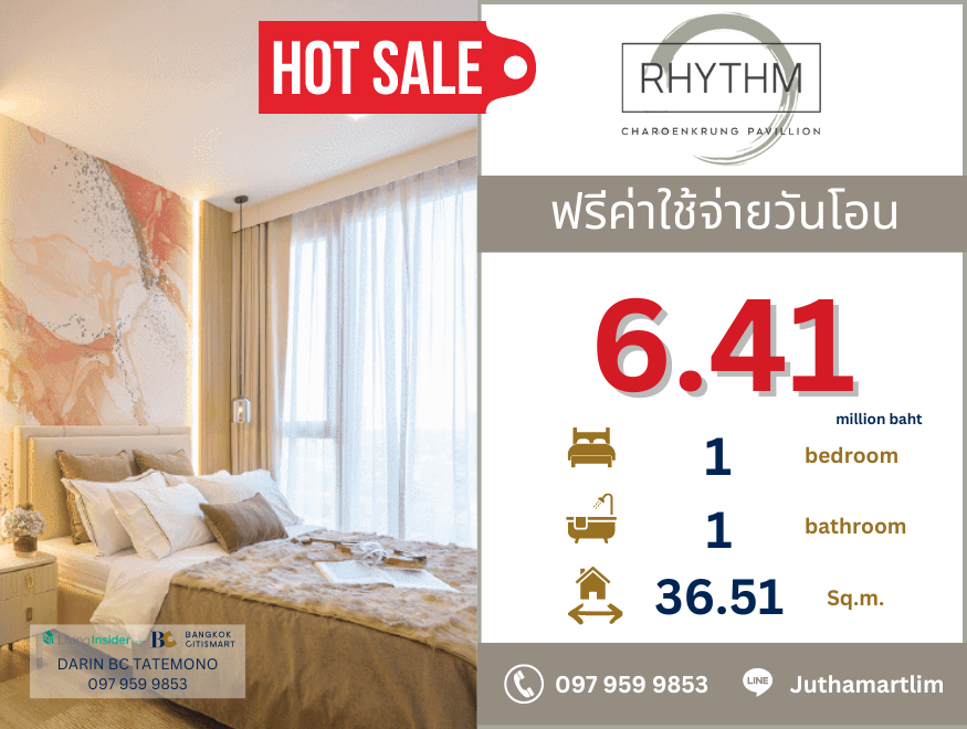 ขายคอนโดสาทร นราธิวาส : 🔥 RHYTHM Charoenkrung Pavillion 1 ห้องนอน 1 ห้องน้ำ 36.51 ตร.ม. ชั้น 12A