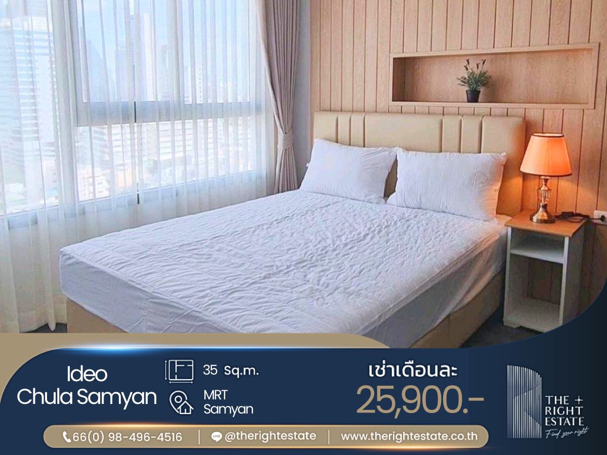 For RentCondoSiam Paragon ,Chulalongkorn,Samyan : 🌿Ideo Chula Samyan🌿 Nice room, fully deoration 🛏 1 Bed 35 sq.m. Price is negotiable!!! - Next to MRT Samyan