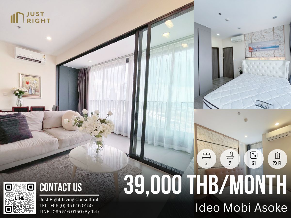 For RentCondoRama9, Petchburi, RCA : For Rent Ideo Mobi Asoke 2 Bed 2 Bath 61 Sqm. Big room Floor 2x Perfect View Fully Furnished 39,000 THB/month Only 1 Year Contract