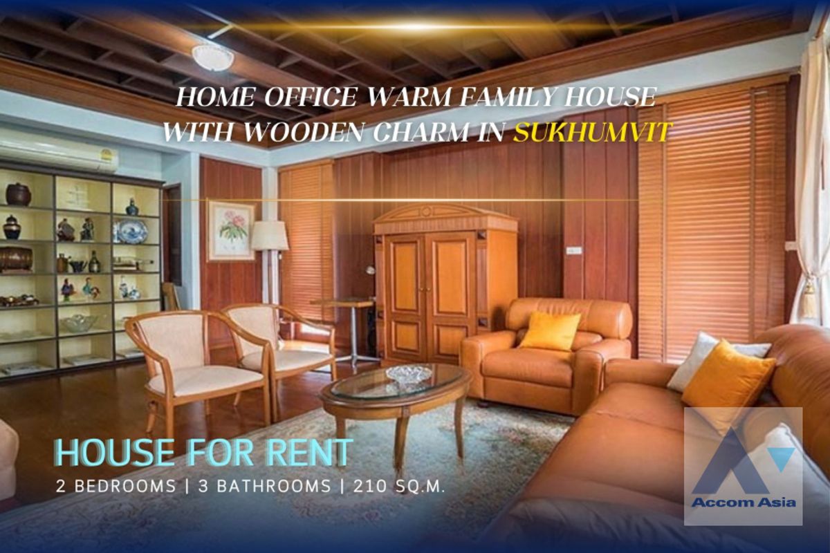 ให้เช่าบ้านสุขุมวิท อโศก ทองหล่อ : 🔼AccomA🔽Home Office Warm family house with wooden charm in Sukhumvit compound (1720010)