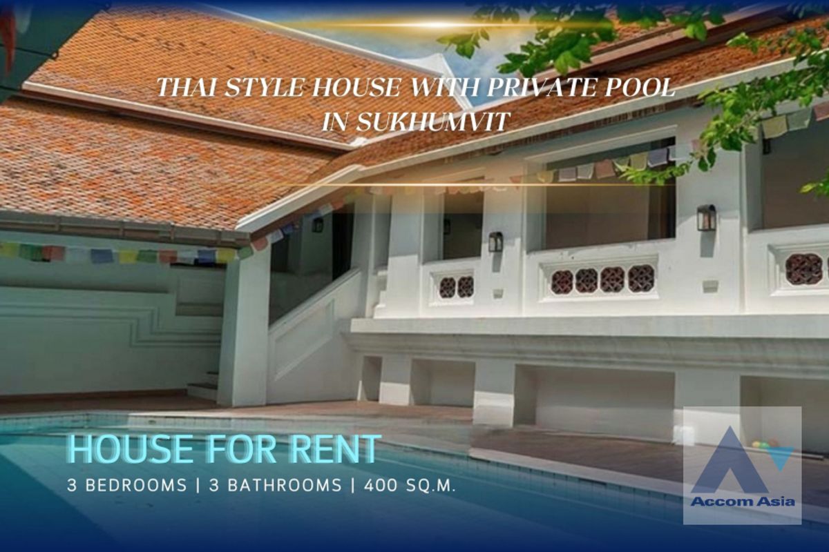 ให้เช่าบ้านสุขุมวิท อโศก ทองหล่อ : 🔼AccomA🔽 Thai-style private pool house with warm wooden interiors in Sukhumvit (AA26915)