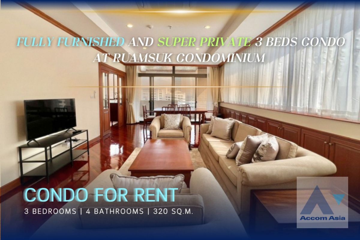 For RentCondoSukhumvit, Asoke, Thonglor : 🔼 AccomA 🔽  Fully furnished and super private 3 beds condo for rent at Ruamsuk Condominium (AA43334)