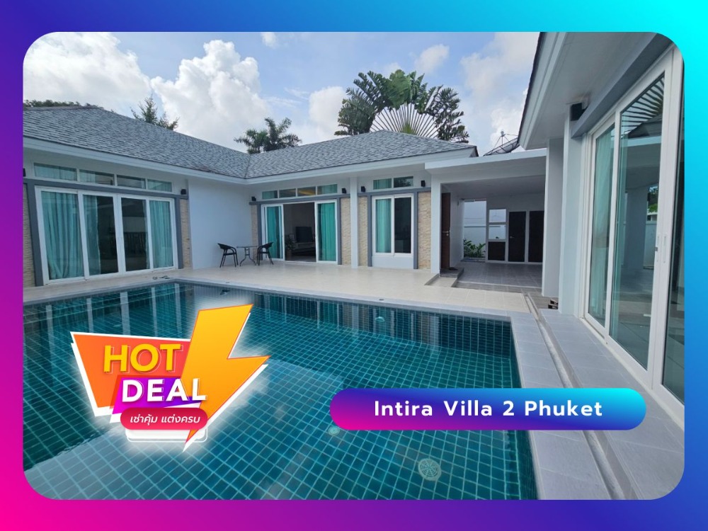 For RentPhuket : Intira Villa 2 Phuket, 3 bedrooms, 4 bathrooms, only 4 kilometers to Rawai Beach.