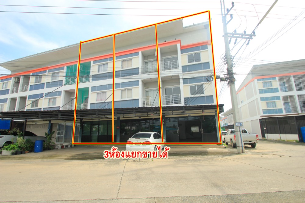 For SaleShop HouseMahachai Samut Sakhon : New Phutthasakhon Sai 4 commercial building, Phra Pin 12, trading, office, main road, 3 floors, corner room, beginning of the project, new room, never lived in (there are 3 adjacent rooms to choose from))