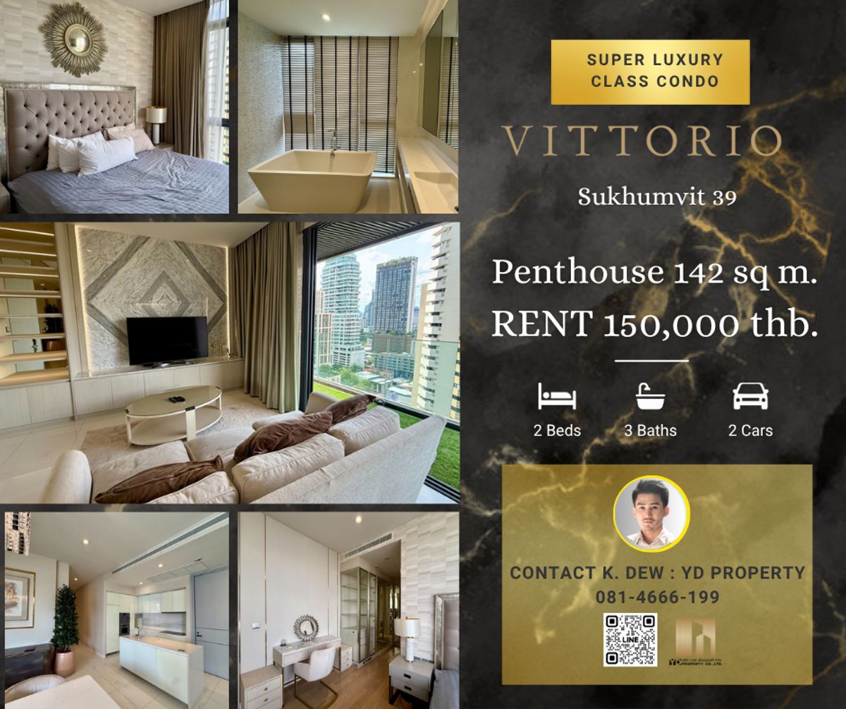 ให้เช่าคอนโดสุขุมวิท อโศก ทองหล่อ : Rent : Best Deal!! VITTORIO SUKHUMVIT 39 I 2 Bed 3 bath 142 sqm. - 150,000 thb. [Luxury Fully Furnished/ Ready to move in]