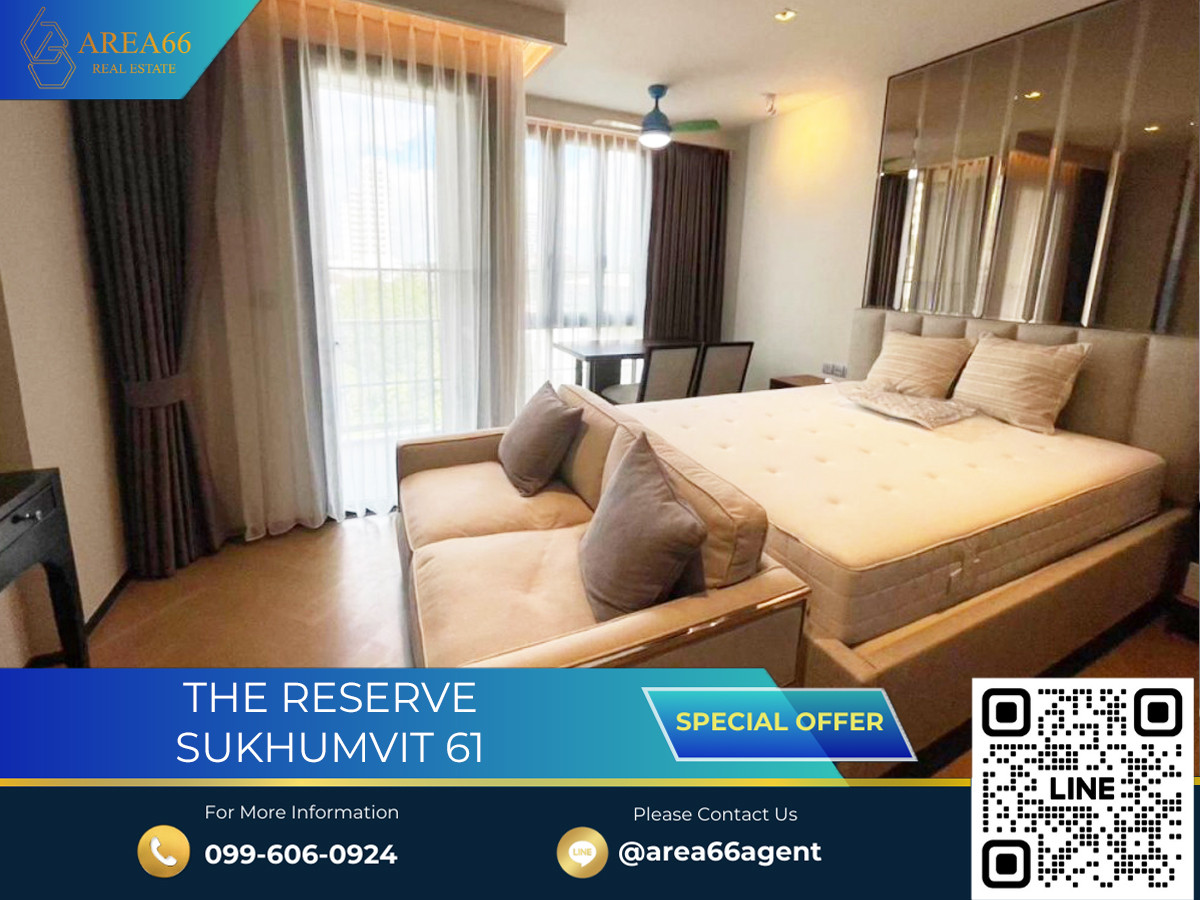 ขายคอนโดสุขุมวิท อโศก ทองหล่อ : 🔥 ขายด่วน!! คอนโด The Reserve Sukhumvit 61
