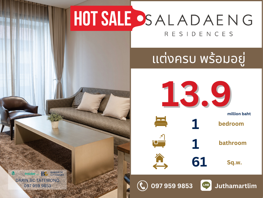 For SaleCondoSilom, Saladaeng, Bangrak : 🔥Newly decorated🔥 Saladaeng Residences 1 bedroom, 1 bathroom, 6th floor, size 61.42 sq m. Price: 13,900,000 baht Contact 097 959 9853