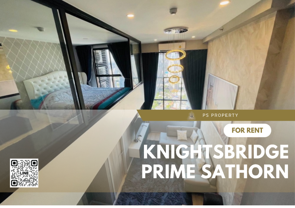 ให้เช่าคอนโดสาทร นราธิวาส : ให้เช่า✨ KnightsBridge  Prime Sathorn✨ ห้องใหม่สวยมาก ตกแต่งพร้อมเฟอร์นิเจอร์ เครื่องใช้ไฟฟ้า ใลก้ BTS ช่องนนทรี