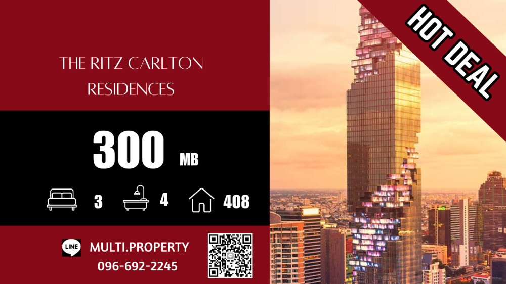For SaleCondoSathorn, Narathiwat : 🔥🔥 HOT 🔥🔥 Big room, special deal ++ The Ritz Carlton Residences 408.75 sq.m., beautiful location, good price 📲 LINE : multi.property / TEL : 096-692-2245