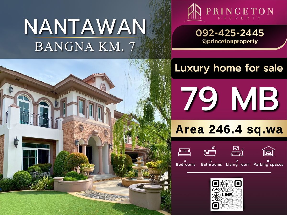 For SaleHouseBangna, Bearing, Lasalle : Luxury House for sale Nantawan Bangna Km. 7  Size L area 246.4 square wah