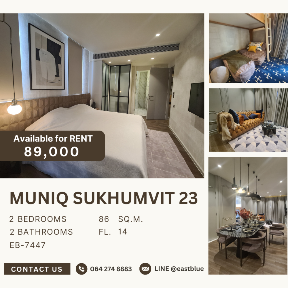 ให้เช่าคอนโดสุขุมวิท อโศก ทองหล่อ : Muniq Sukhumvit 23 for rent 89k update 18 apr 064-274-8883
