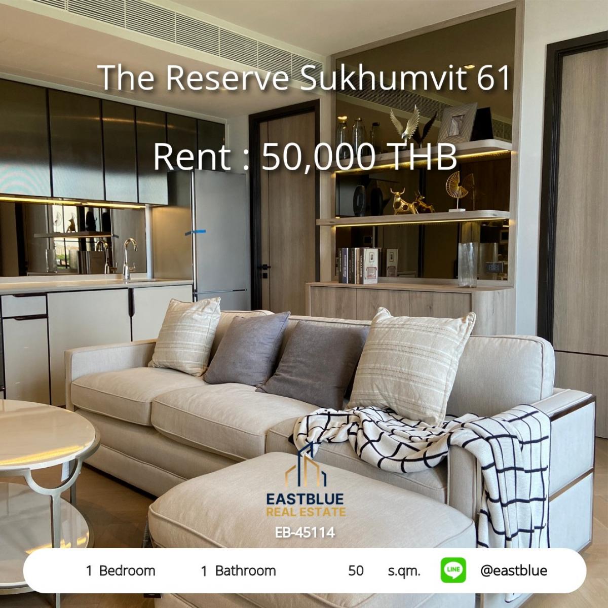 ให้เช่าคอนโดสุขุมวิท อโศก ทองหล่อ : เช่า The Reserve Sukhumvit 61 ห้องสวย 50 ตรม. ใกล้ BTS เอกมัย พร้อมสระว่ายน้ำ-ฟิตเนส เริ่มต้น 50,000 บาท/ด. จองเลย!