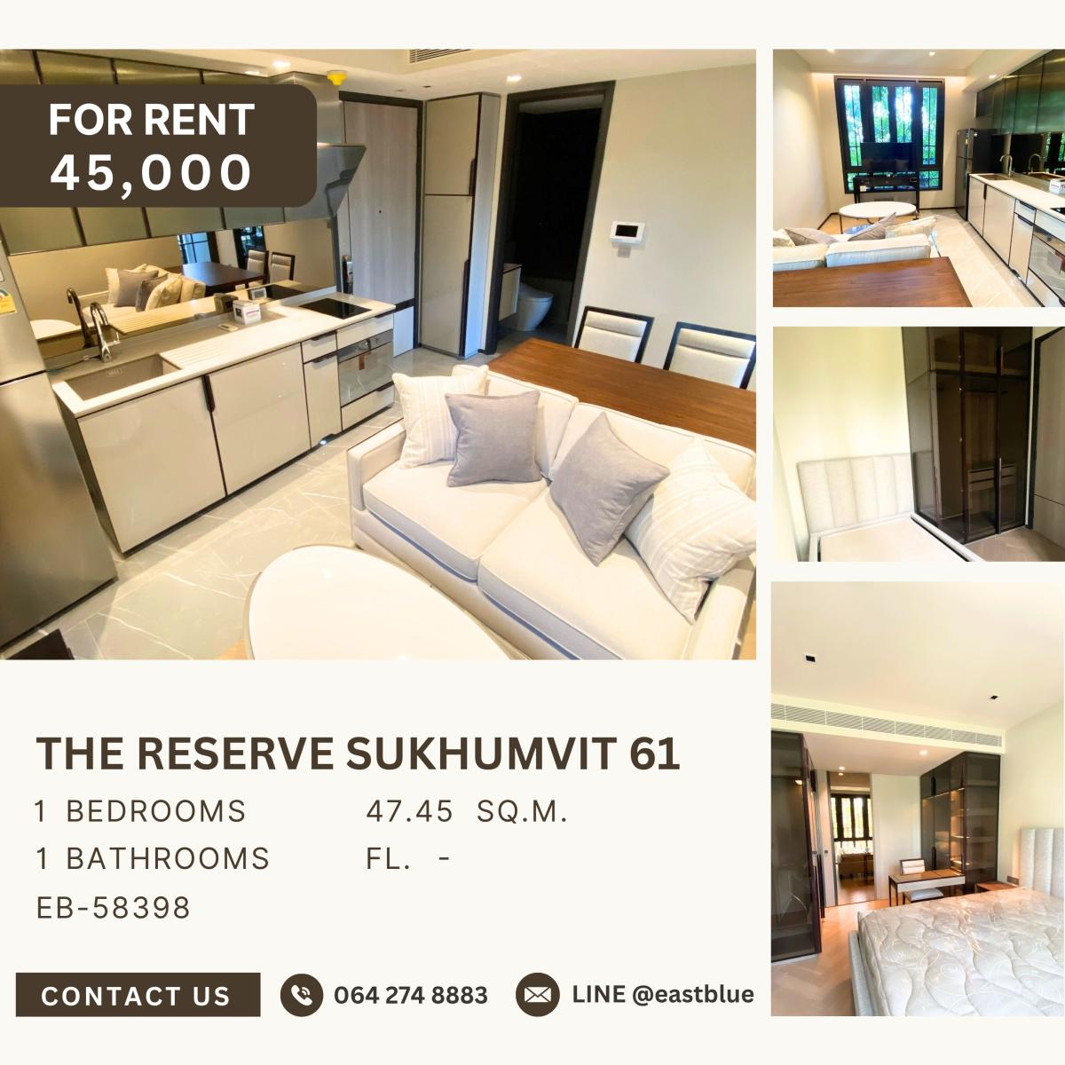 ให้เช่าคอนโดสุขุมวิท อโศก ทองหล่อ : The Reserve Sukhumvit 61, 1 bed, 45000 per month