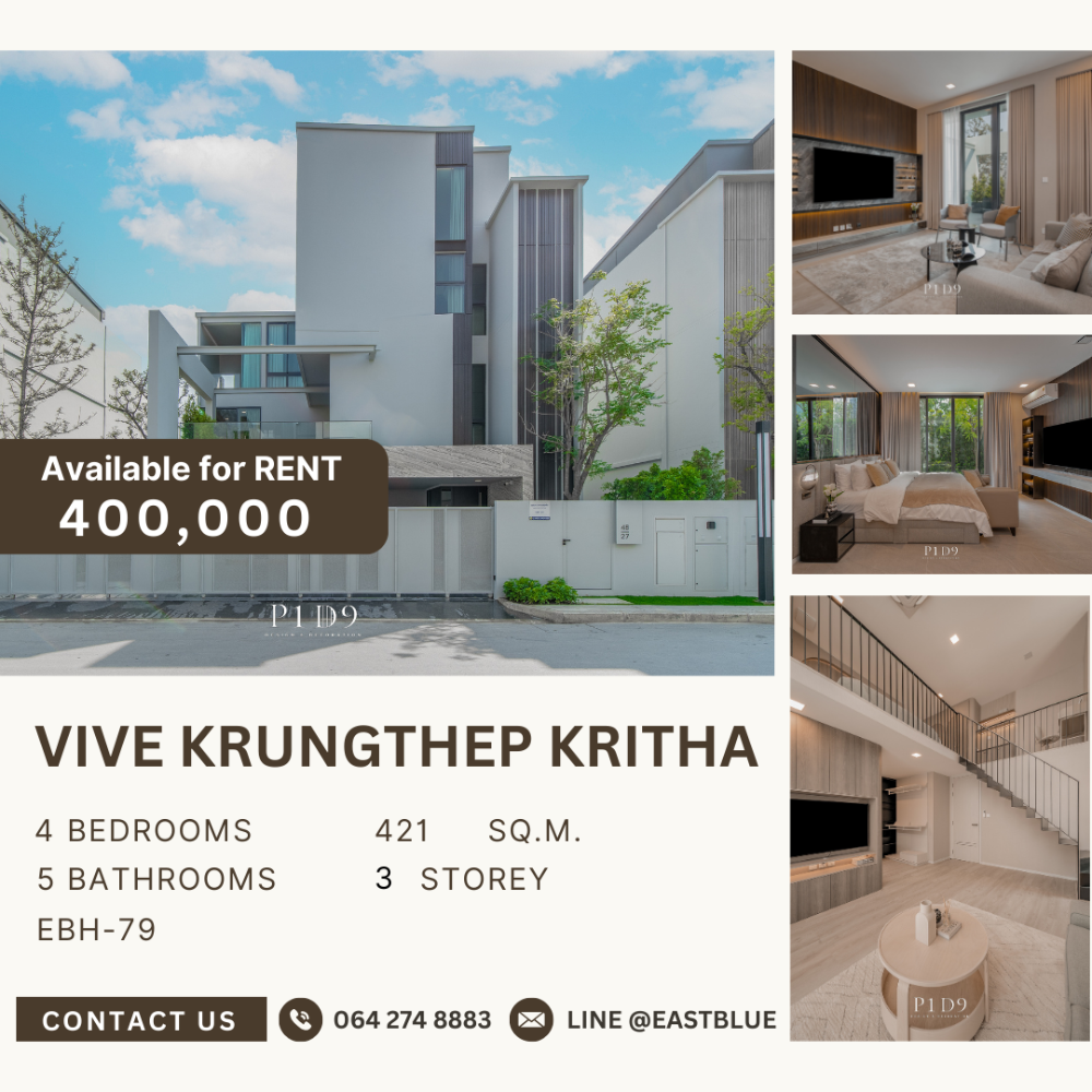 ให้เช่าบ้านพัฒนาการ ศรีนครินทร์ : FOR RENT - VIVE2 กรุงเทพกรีทา แต่งหรู เฟอร์ครบ 400k per month 064-274-8883