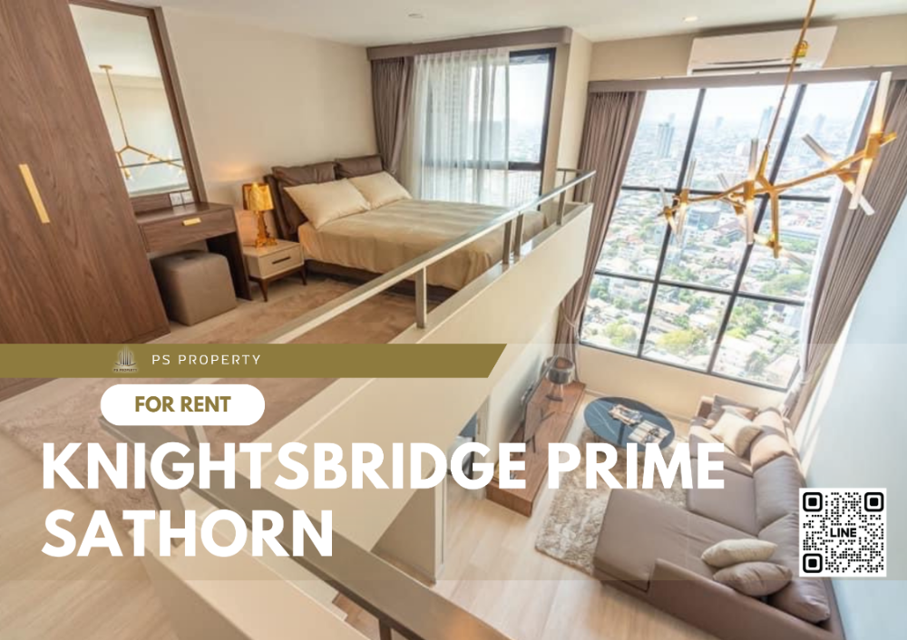 ให้เช่าคอนโดสาทร นราธิวาส : ให้เช่า ✨Knightsbridge Prime Sathorn ✨ ห้อง DUPLEX เฟอร์นิเจอร์ เครื่องใช้ไฟฟ้าครบ ใกล้ BTS ช่องนนทรี