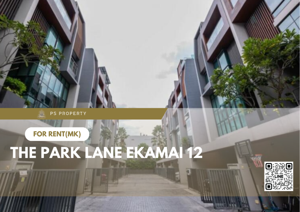 ให้เช่าทาวน์โฮมสุขุมวิท อโศก ทองหล่อ : ทาวน์เฮ้าส์ให้เช่า 📍 The Park Lane Ekamai 12  📍 4 ห้องนอน 5 ห้องน้ำ เฟอร์นิเจอร์ และ เครื่องใช้ไฟฟ้าครบ
